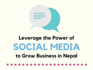 Leverage the Power of Social Media in Nepal